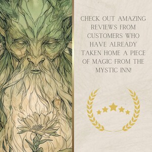 May include: A digital illustration of a green, bearded, tree-like figure with a flower in its hand. The background is a light beige with text that reads "CHECK OUT AMAZING REVIEWS FROM CUSTOMERS WHO HAVE ALREADY TAKEN HOME A PIECE OF MAGIC FROM THE MYSTIC INN!" and a gold laurel wreath with five gold stars.
