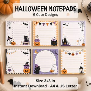 May include: Six square Halloween notepads with lined paper, each featuring distinct illustrations of ghosts, black cats, pumpkins, bats, and haunted houses. The text reads HALLOWEEN NOTEPADS 6 Cute Designs and Size 3x3 in Instant Download - A4 & US Letter.