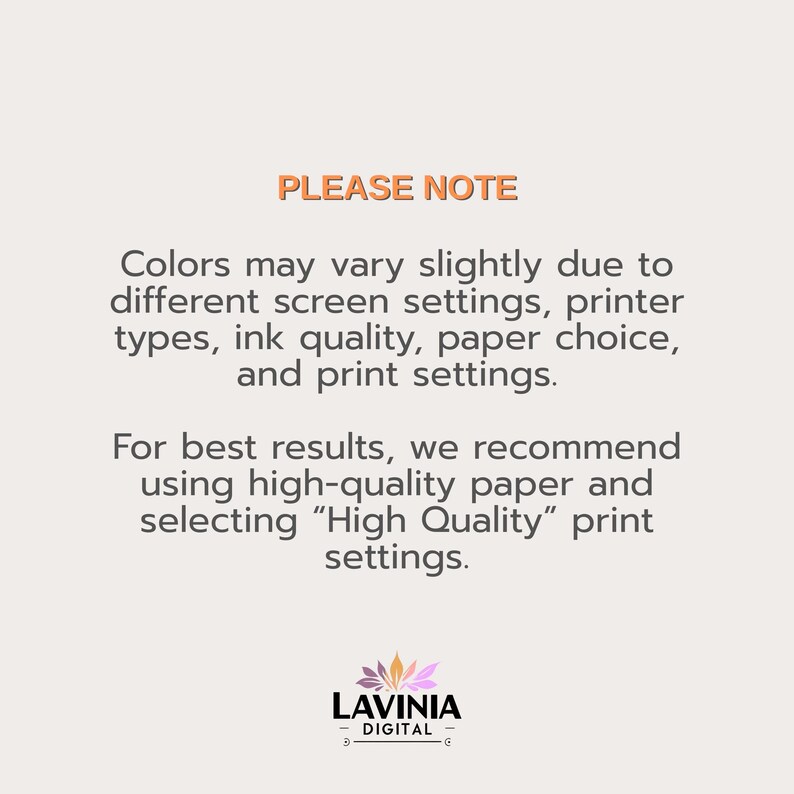 Op de afbeelding: Een digitale print met de tekst "PLEASE NOTE" in oranje. De tekst hieronder legt uit dat kleuren kunnen vari&euml;ren als gevolg van scherminstellingen en beveelt papier van hoge kwaliteit en afdrukinstellingen aan. Het Lavinia Digital-logo staat onderaan.