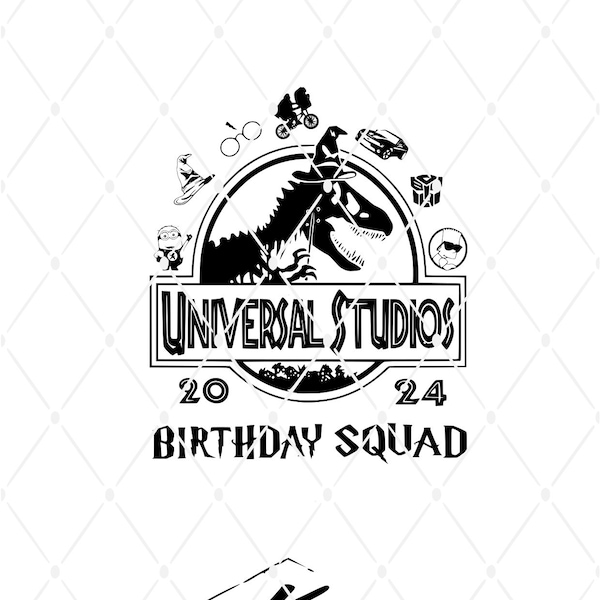 Birthday Squad 2024 Svg, Family Trip Svg, Universal Studios Trip