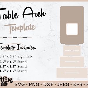 May include: A digital template for a table arch, with a sign tab measuring 3.5 inches by 5.5 inches, and three stands measuring 2.5 inches by 1.5 inches, 3.5 inches by 1.5 inches, and 4.5 inches by 1.5 inches. The template is shown in a light brown color on a white marble background.
