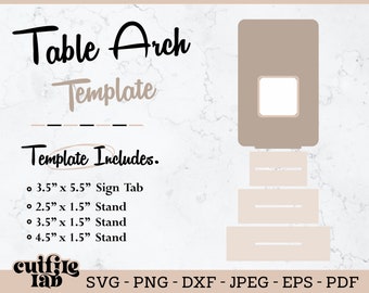 May include: A digital template for a table arch, with a sign tab measuring 3.5 inches by 5.5 inches, and three stands measuring 2.5 inches by 1.5 inches, 3.5 inches by 1.5 inches, and 4.5 inches by 1.5 inches. The template is shown in a light brown color on a white marble background.