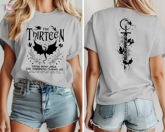 The Thirteen Throne Of Glass T-Shirt, From Now Until The Darkness Claims Us Shirt, We Are The Thirteen Shirt, Book Lover Shirt,Bookish Shirt