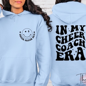 In My Cheer Coach Era Sweatshirt, Cheer Mom Era  Hoodie, Mom Gift, Cheer Squad Sweater, Cheer Life Sweat, Mothers Day, Cheer Coach Gift