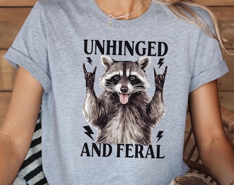 Unhinged and Feral T-Shirt, Funny Rocking Hand Raccoon Shirt, Retro Raccoon Shirt, Sarcastic Mental Health T shirt, Cute Feral Girl Tee