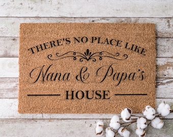 Custom There’s No Place Like Nana Papa’s House Doormat, Family Welcome Mat, Grandparents Home Front Door Rug, Gift for Grandma and Grandpa