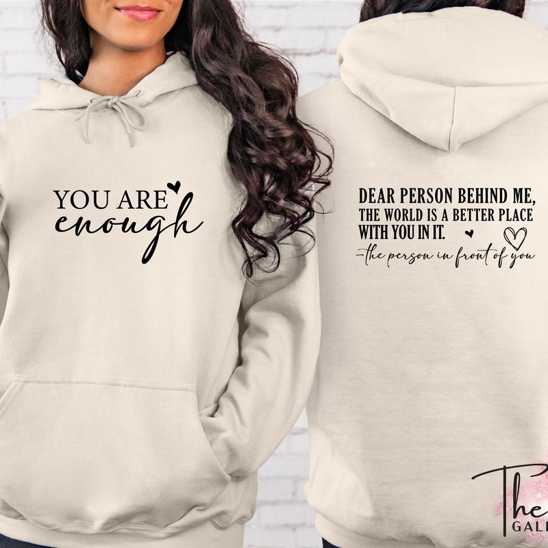 You are enough Hoodie main image 0
