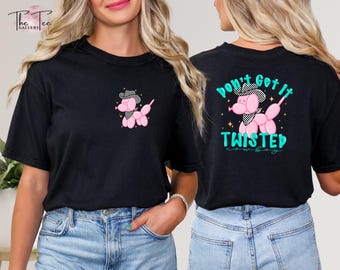 Don’t Get It Twisted Cowboy T-shirt, Funny Balloon Dog TShirt, Adult Humor Tee,Funny Sarcastic Shirt,Balloon Animal Tee,Trendy Cowgirl Shirt