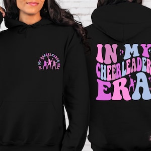 In My Cheerleader Era Sweatshirt, Cheerleader Hoodie, Cheer Squad Hoodie,  Cheerleader Sweatshirt, Cheerleading Gifts for Girls