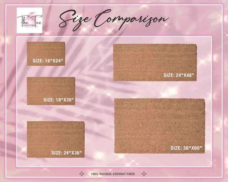 May include: A size comparison chart of rectangular doormats made of natural coconut fiber. The mats range in size from 16"x24" to 36"x60". The text "Size Comparison" is at the top, and "100% Natural Coconut Fiber" is at the bottom.