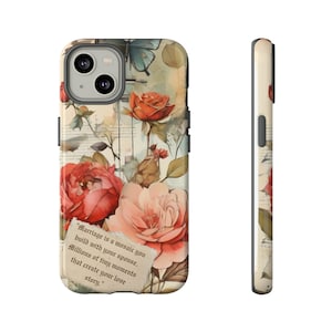 Floral Quote Phone Case: Boho Vintage Eclectic Design