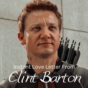 Instant Love Letter From Clint Barton