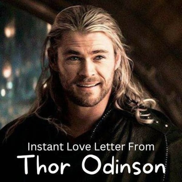 Instant Love Letter From Thor Odinson