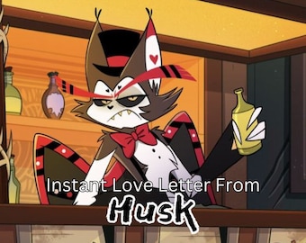 Instant Love Letter From Husk