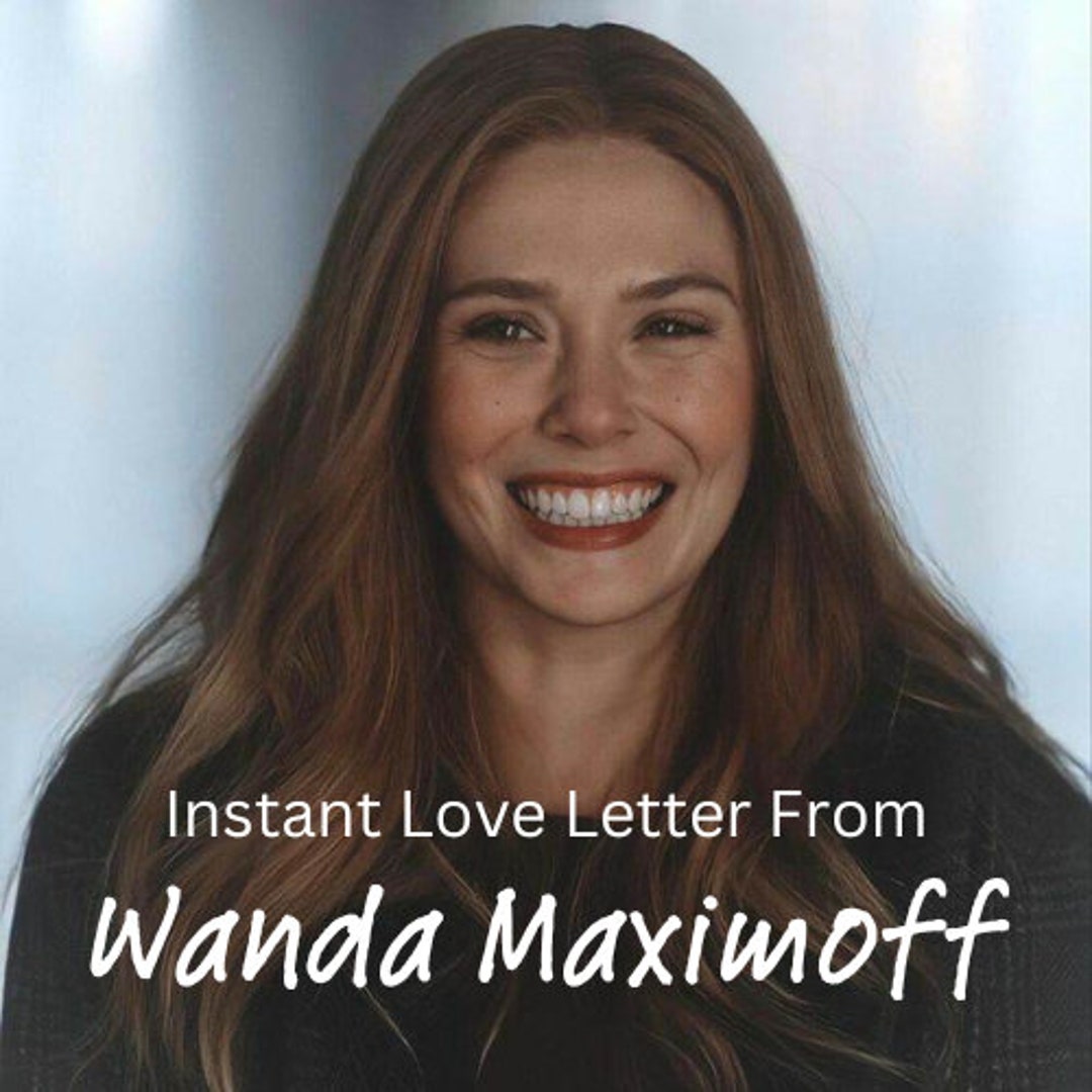Instant Love Letter From Wanda Maximoff Etsy