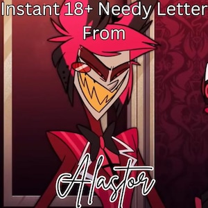 Sofortiger 18+ Bedürftiger Brief von Alastor
