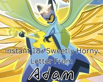 Instant 18+ Sweetly Horny Letter From Adam