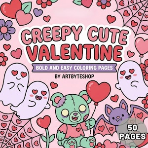 Op de afbeelding: Roze omslag van een kleurboek met de titel "Creepy Cute Valentine". De omslag toont illustraties van geesten, een zombie teddybeer, een vleermuis, harten en bloemen. Het boek heeft 50 pagina's.