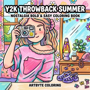 以下が含まれることがあります： 「Y2K Throwback Summer」と「Nostalgia Bold & Easy Coloring Book」のテキストが入った、カメラを持つ人物のカラフルなイラスト。ラバランプ、サンダル、蝶など、レトロな美学が特徴です。