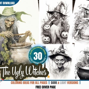 The Ugly Witches - 30 Coloring Pages for Adults and Kids Instant Download Grayscale Coloring Book Printable PDF Halloween Coloring Book