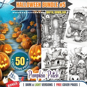 Halloween Bundle 05: Pumpkin Patch - 50 Halloween Coloring Pages for Adults and Kids Grayscale Halloween Coloring book Fall Coloring pages