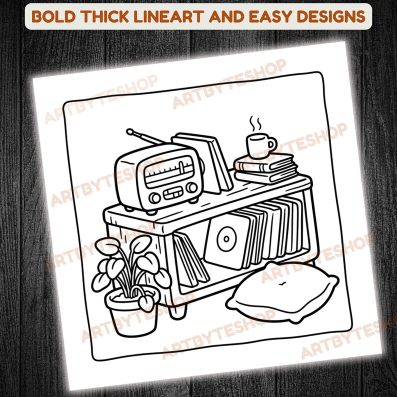 May include: Black and white line art illustration of a retro radio, books, vinyl records, a potted plant, a pillow, and a steaming mug on a shelf. The text at the top reads "BOLD THICK LINEART AND EASY DESIGNS".