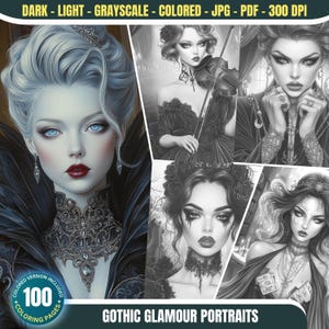 Gothic Glamour Portraits: 100 Coloring Pages for Adults Instant Download Grayscale Coloring Book Printable PDF&JPG Halloween Coloring Bundle