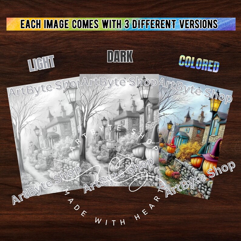 May include: Three versions of a Halloween-themed coloring page are displayed. The versions include a light, dark, and colored version. The colored version shows a stone wall, pumpkins, and houses with witch hats. The text "EACH IMAGE COMES WITH 3 DIFFERENT VERSIONS" is at the top.