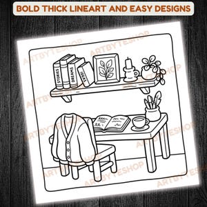 May include: Black and white line art illustration of a cozy desk scene. A shelf holds books labeled "Stories," "Dreams," and "Ideas," along with a framed plant and candle. A desk features an open book, coffee cup, and pens. The text reads "BOLD THICK LINEART AND EASY DESIGNS."