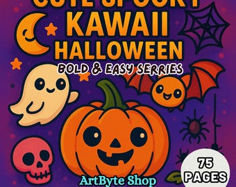 Cute Spooky Kawaii Halloween: 75 Bold and Easy Coloring Pages for Adults and Kids Instant Download Coloring Book Printable Creepy Halloween