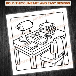May include: Black and white line art illustration of a desk with a lamp, books, glasses, and a clock. A chair with a blanket draped over it is also present. The text at the top reads "BOLD THICK LINEART AND EASY DESIGNS."