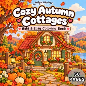 May include: A colouring book titled Cozy Autumn Cottages featuring a stone house with a red roof, green shutters, and a wreath on the door. The scene includes orange pumpkins, autumn foliage, and a stone path. The cover text reads 50 PAGES.