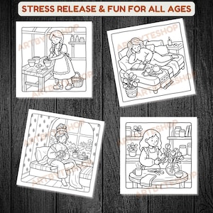 May include: Four square black and white illustrations depicting relaxing scenes. One shows a woman gardening, another reading on a couch, a third enjoying a warm drink, and the last arranging flowers. The text at the top reads "STRESS RELEASE & FUN FOR ALL AGES."