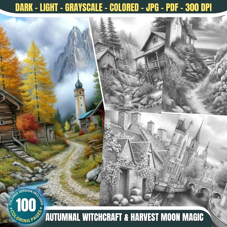 May include: A digital art print featuring four images: a colored landscape with a path and buildings, and three grayscale drawings of buildings. The text reads "Autumnal Witchcraft & Harvest Moon Magic" and "100 Coloring Pages".