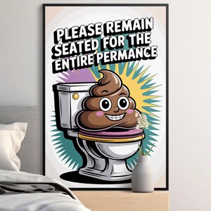 Funny Bathroom Wall Decor Digital Bathroom Print, Funny Home Decor, Downloadable Art Print Funny Poop Poster Bathroom Wall Art
