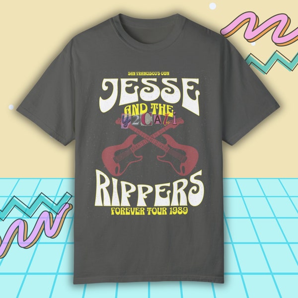 Jesse and the Rippers Shirt Full House Shirt Onkel Jesse Shirt John Stamos Shirt 90er Jahre Sitcom Shirt Nostalgie Unisex Comfort Farben Shirt