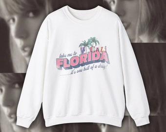 Take Me To Florida!!! Taylor Swift Sweatshirt TTPD Vintage Unisex Swiftie Sweatshirt Tortured Poets Department Sweatshirt Gift for Swiftie