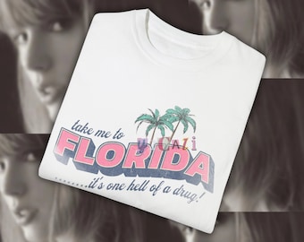 Take Me To Florida!!! Taylor Swift Shirt TTPD Vintage Unisex Comfort Colors T-Shirt Swiftie Tortured Poets Department Shirt Gift for Swiftie