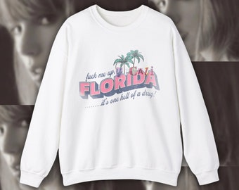 Florida!!! Taylor Swift Sweatshirt TTPD Vintage Unisex Taylor Swift Sweatshirt Swiftie Sweatshirt Tortured Poets Department Sweatshirt