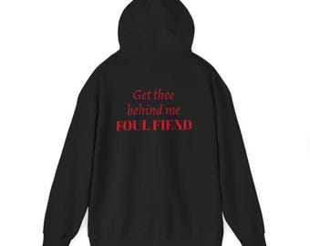 De bon augure | Soyez derrière moi FOUL FIEND Sweat à capuche |
