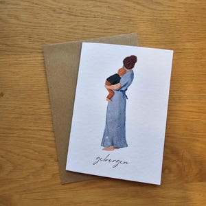 Klappkarte zur Geburt mit Umschlag Mutter und Kind I Geschenk zur Geburt I Karte für werdende Mütter I Gschenk Taufe I A6