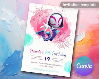 May include: Invitation template for an 8th birthday party featuring a cartoon image of Spider-Gwen in a pink, blue, and white watercolor background. The text reads "Bonnie's 8th Birthday", "SAT, FEB 19 12 AM-3 PM", "Bonnie's Place 99 Flower Valley drive, Austin, TX 78741", and "RSVP to Bonnie 123.456.7890".