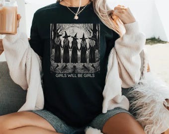 Vintage Girls Will Be Girls Witch Shirt, Funny Witch Vintage Shirt, Vintage Halloween Women Shirt, Witchy Vibes Shirt, Feminist Witch Shirt
