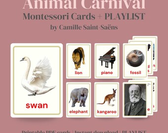 May include: A set of printable Montessori flashcards featuring images of animals, a piano, a fossil, and a composer. The cards are labeled with the name of each item in red text. The text "Animal Carnival Montessori Cards + PLAYLIST by Camille Saint-Saëns" is at the top of the image. The text "Printable PDF cards | Instant download | PLAYLIST" is at the bottom of the image.