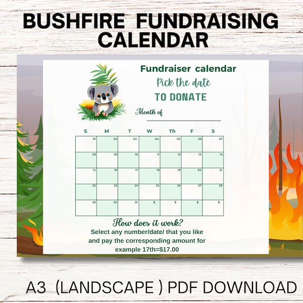 Raise money poster: Bushfire Fundraising Template - Printable Form and Calendar. Digital Download poster format A3 (landscape)