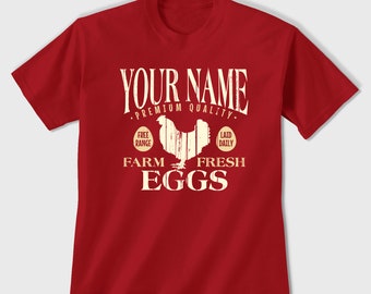 Custom Farm T-shirt, Personalized Unisex Printed Tee, Fresh Eggs Chicken Hen Farm Ranch Coop Flock Free Range Laid Daily Country Living