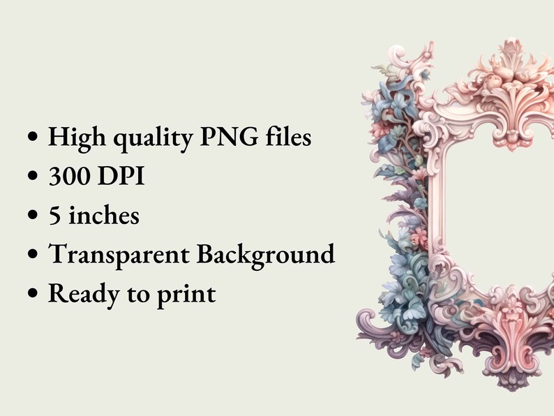 May include: A decorative, ornate frame with a rectangular opening, adorned with pastel-colored floral and scrollwork details. The frame is approximately 5 inches in height. The image also includes text: High quality PNG files, 300 DPI, Transparent Background, Ready to print.