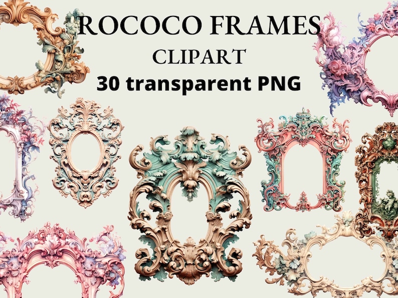 May include: A collection of Rococo-style frames in various colors, including pink, blue, and gold. The frames have ornate, detailed designs and are labeled as clipart with 30 transparent PNGs.