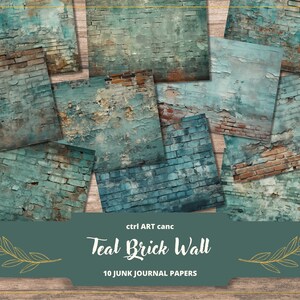 Puede incluir: Diez papeles digitales con una pared de ladrillo de color verde azulado con pintura desgastada y bordes astillados. Los papeles están etiquetados como "Teal Brick Wall" y "10 Junk Journal Papers".