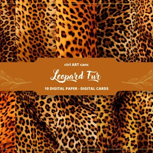 May include: Ten digital papers and cards featuring a leopard print pattern in shades of orange, brown, and black.